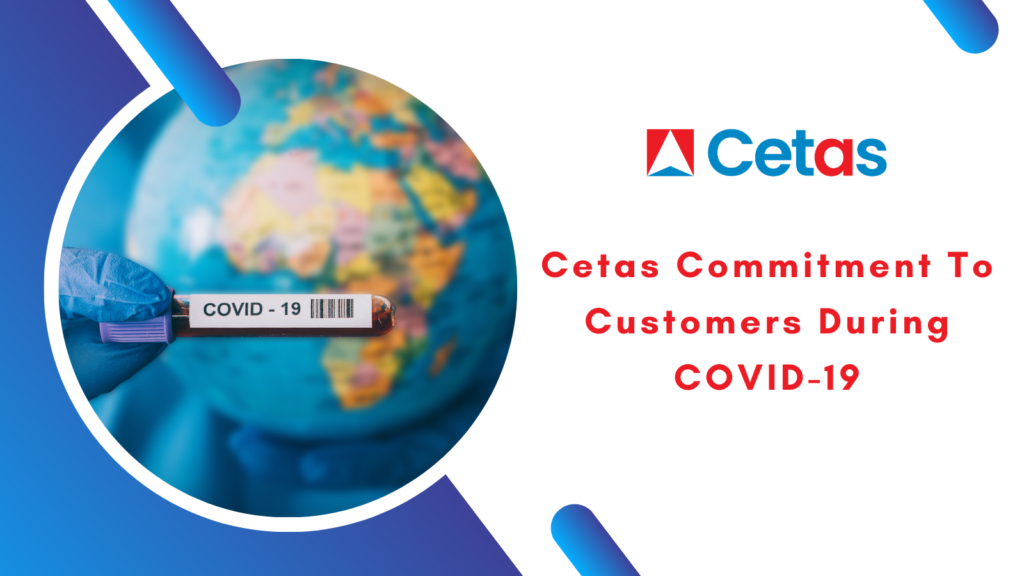 Cetas commitment to customers during COVID-19
