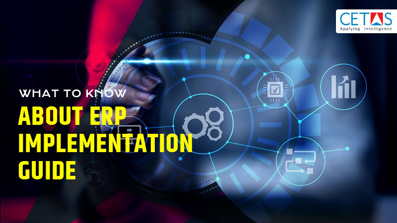 What to Know About ERP Implementation Guide