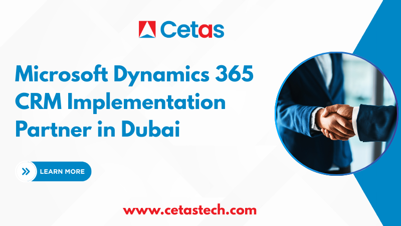 Microsoft Dynamics 365 CRM Implementation Partner in Dubai