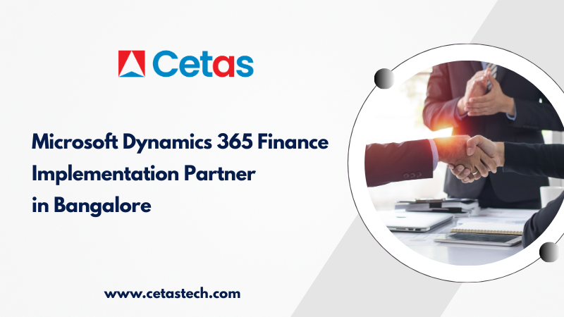 Microsoft Dynamics 365 Finance Implementation Partner in Bangalore